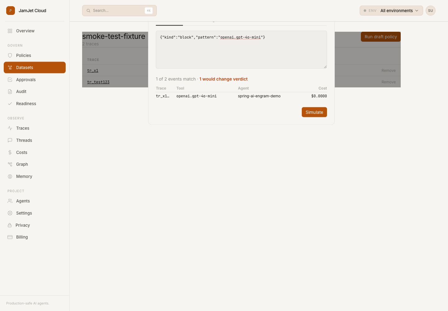 Run draft policy modal showing "1 of 2 events match · 1 would change verdict" with a sample matches table: tr_x1 / openai.gpt-4o-mini / spring-ai-engram-demo / $0.0000